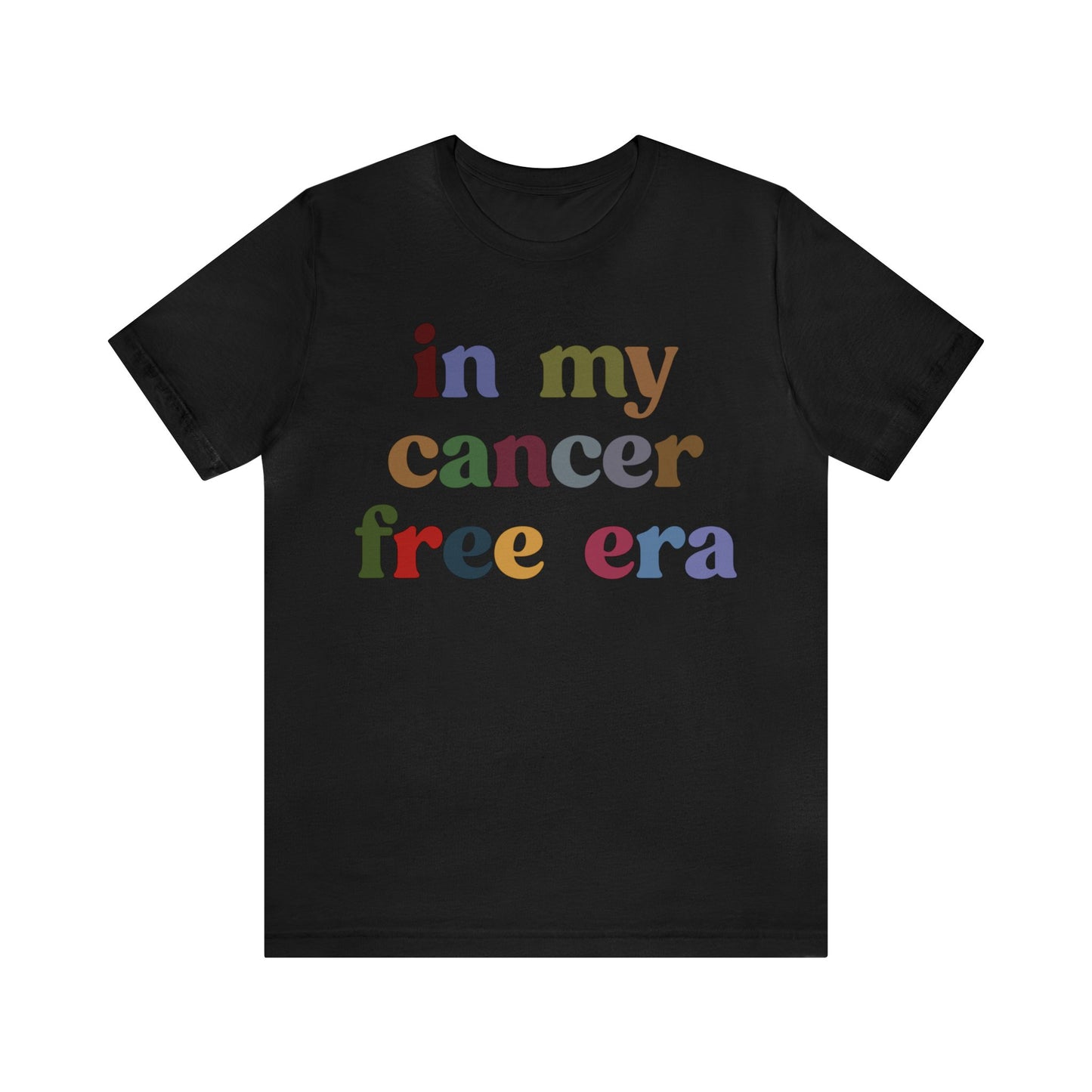 In My Cancer Free Era Shirt, Breast Cancer Awareness Shirt, Beat the Cancer Shirt, Cancer Survivor Shirt, Cancer Fighting Shirt, T1409
