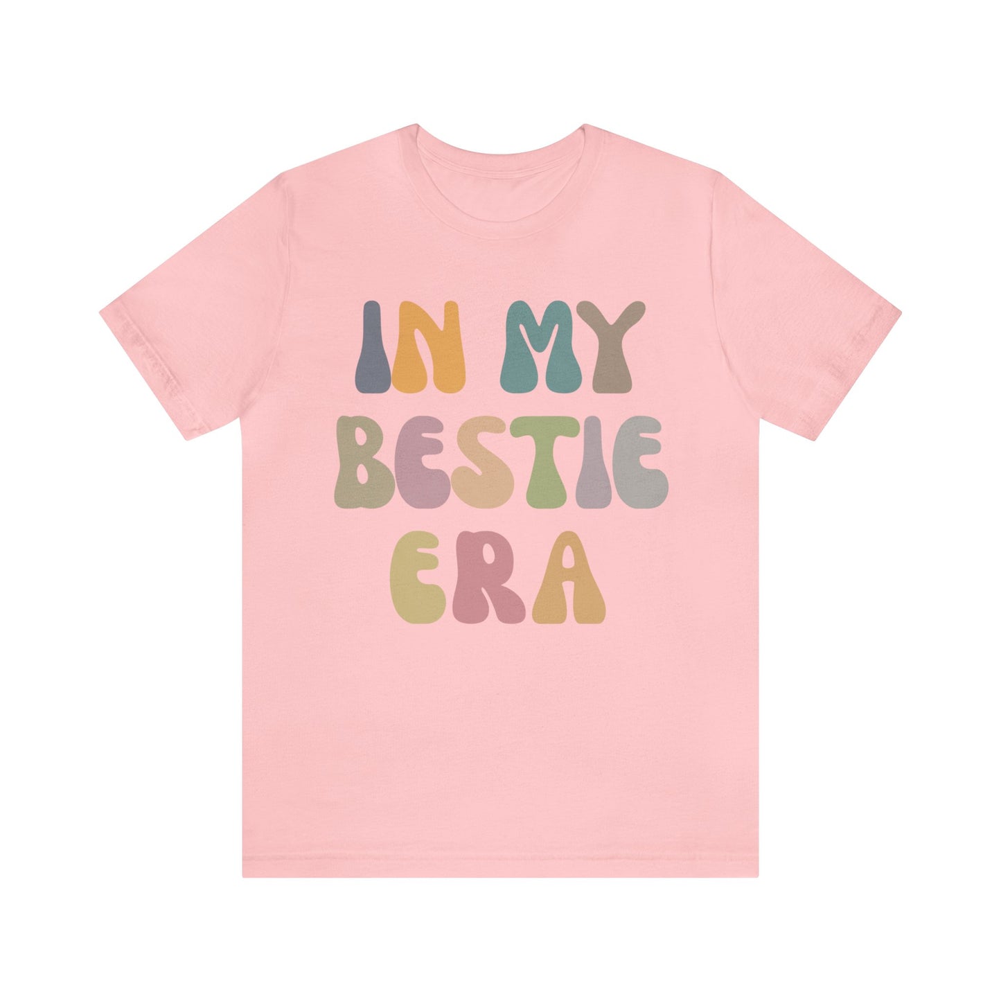 In My Bestie Era Shirt, Gift for Best Friend, BFF Shirt for Women, Friendship Gift, Best Friends Forever Shirt, Matching Bestie Shirt, T1426
