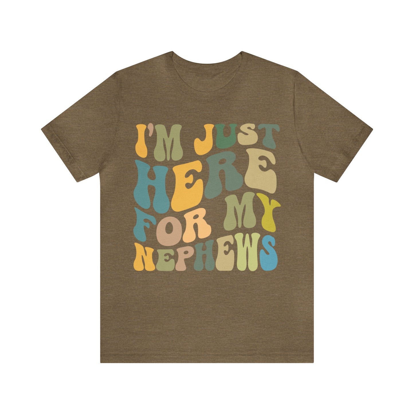 I'm Just Here for My Nephews Shirt, Gift for Cool Aunt, New Auntie Shirt, Best Aunt Shirt, Funny Aunt Shirt, Favorite Aunt Shirt, T1013