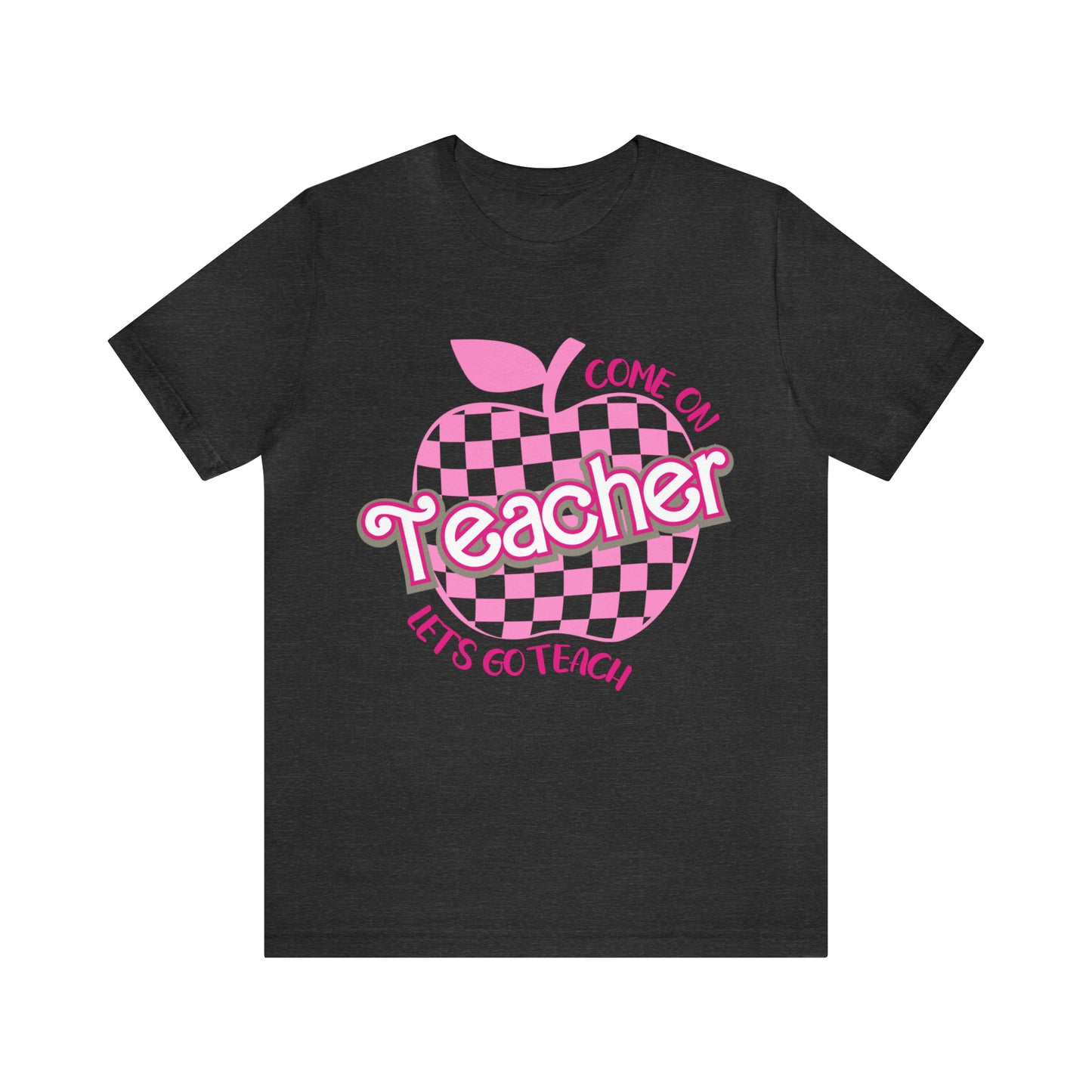 Come On Let's Go Teach Teacher Shirt, Trendy Teacher shirt, Retro Back to school, Teacher Appreciation Checkered Teacher Tee, T724