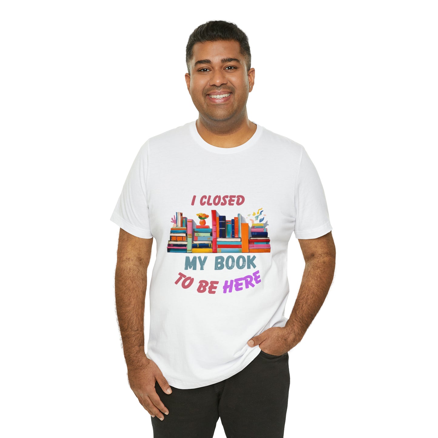 I closed my book to be here shirt, books and coffee shirt, T156