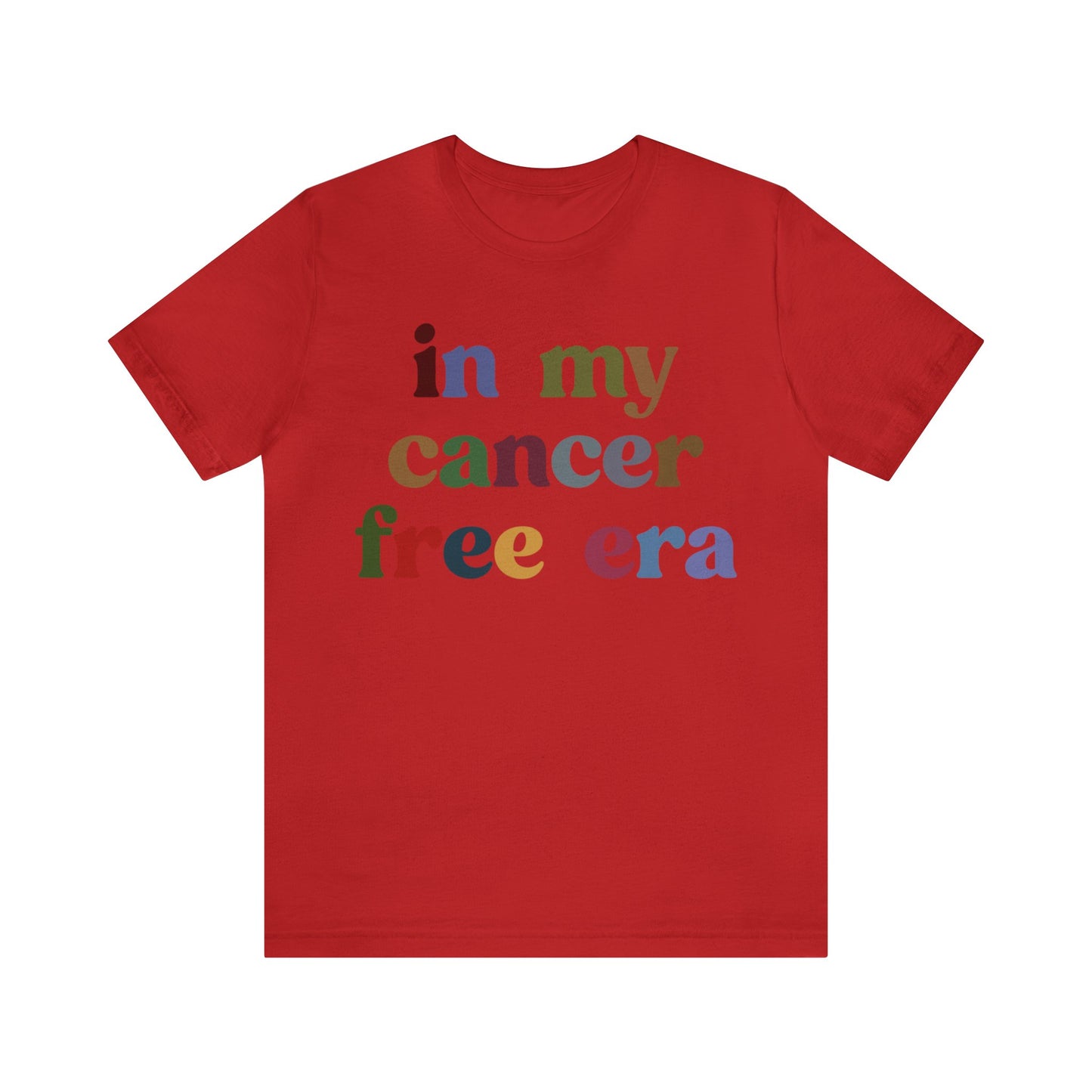 In My Cancer Free Era Shirt, Breast Cancer Awareness Shirt, Beat the Cancer Shirt, Cancer Survivor Shirt, Cancer Fighting Shirt, T1409