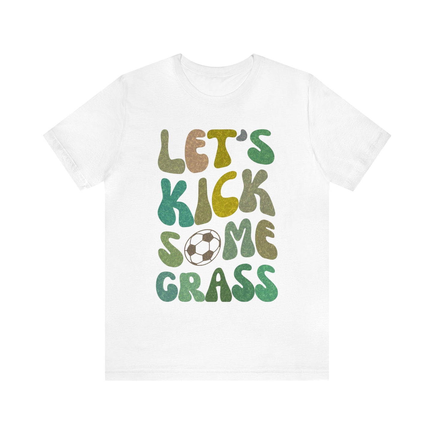 Let's Kick Some Grass Shirt, Sports Women Shirt, Shirt for Soccer Player, Soccer Player Shirt, Soccer Mom Shirt, Game Day Shirt, T1457