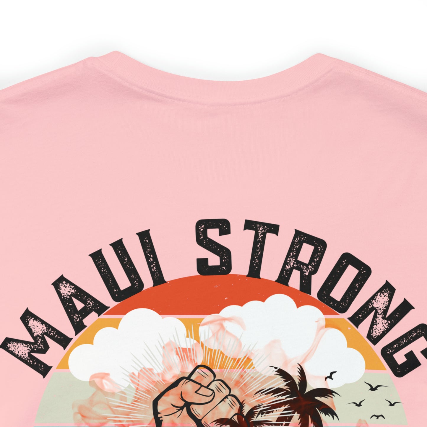 Maui Strong Shirt, All Profits will be Donated, Support for Hawaii Fire Victims, Maui Wildfire Relief, Hawaii Fires, Lahaina Fires, T615
