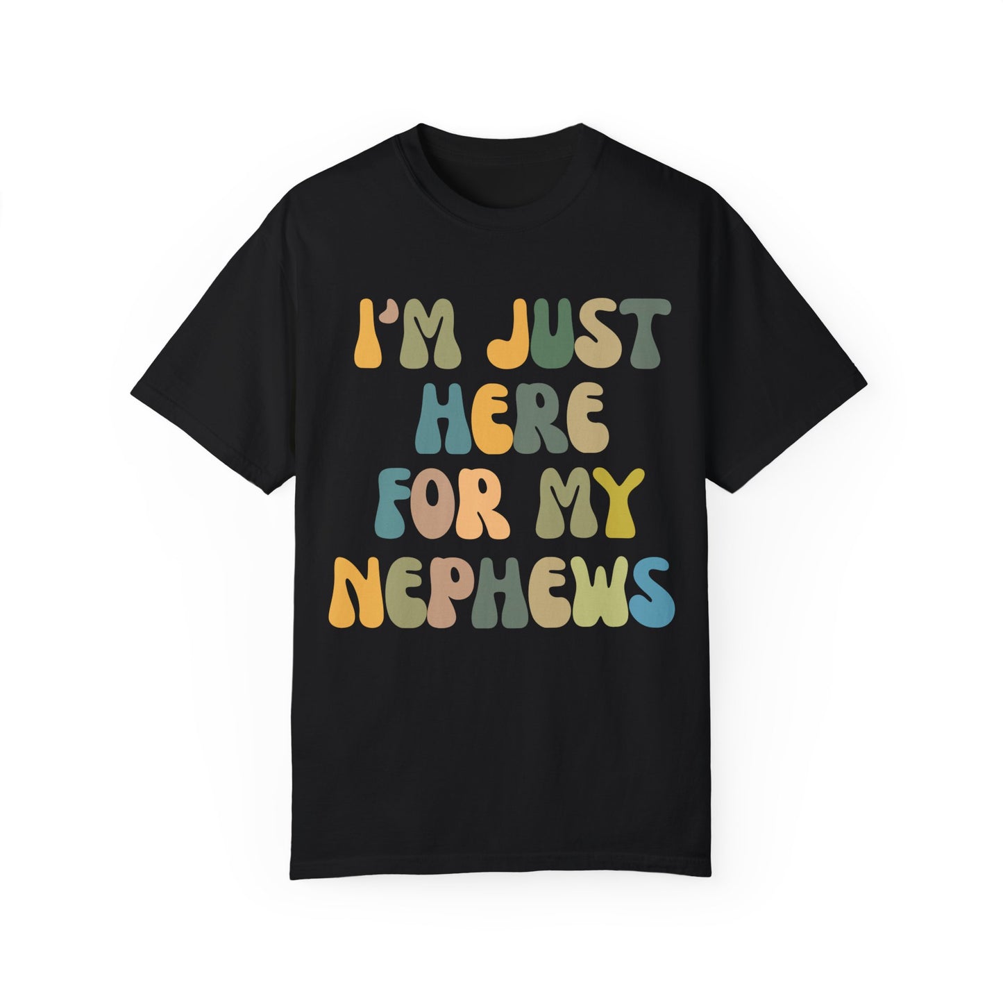 I'm Just Here for My Nephews Shirt, Gift for Cool Aunt, New Auntie Shirt, Best Aunt Shirt, Funny Aunt Shirt, Favorite Aunt Shirt, CC1012