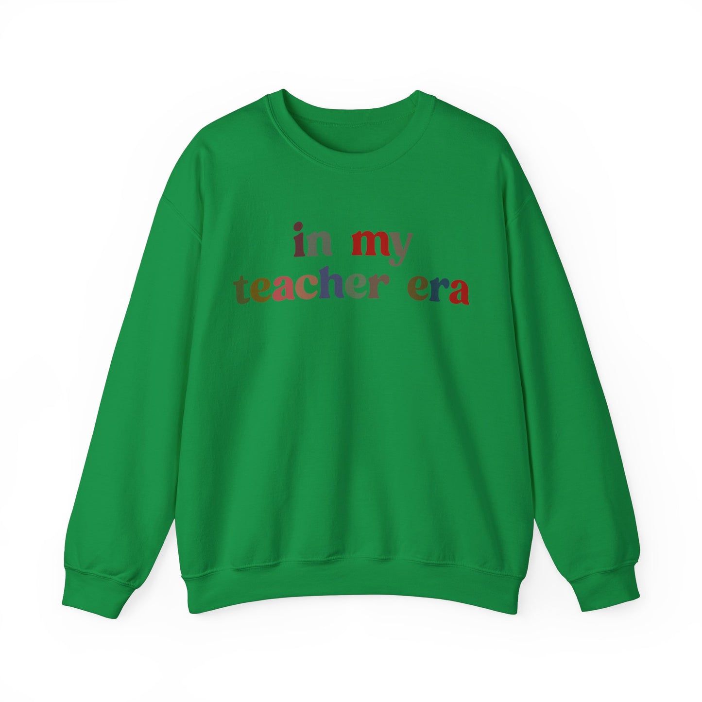 In My Teacher Era Sweatshirt, New Teacher Sweatshirt, Future Teacher Sweatshirt, Funny Teacher Sweatshirt, Teacher Month Sweatshirt, S1352