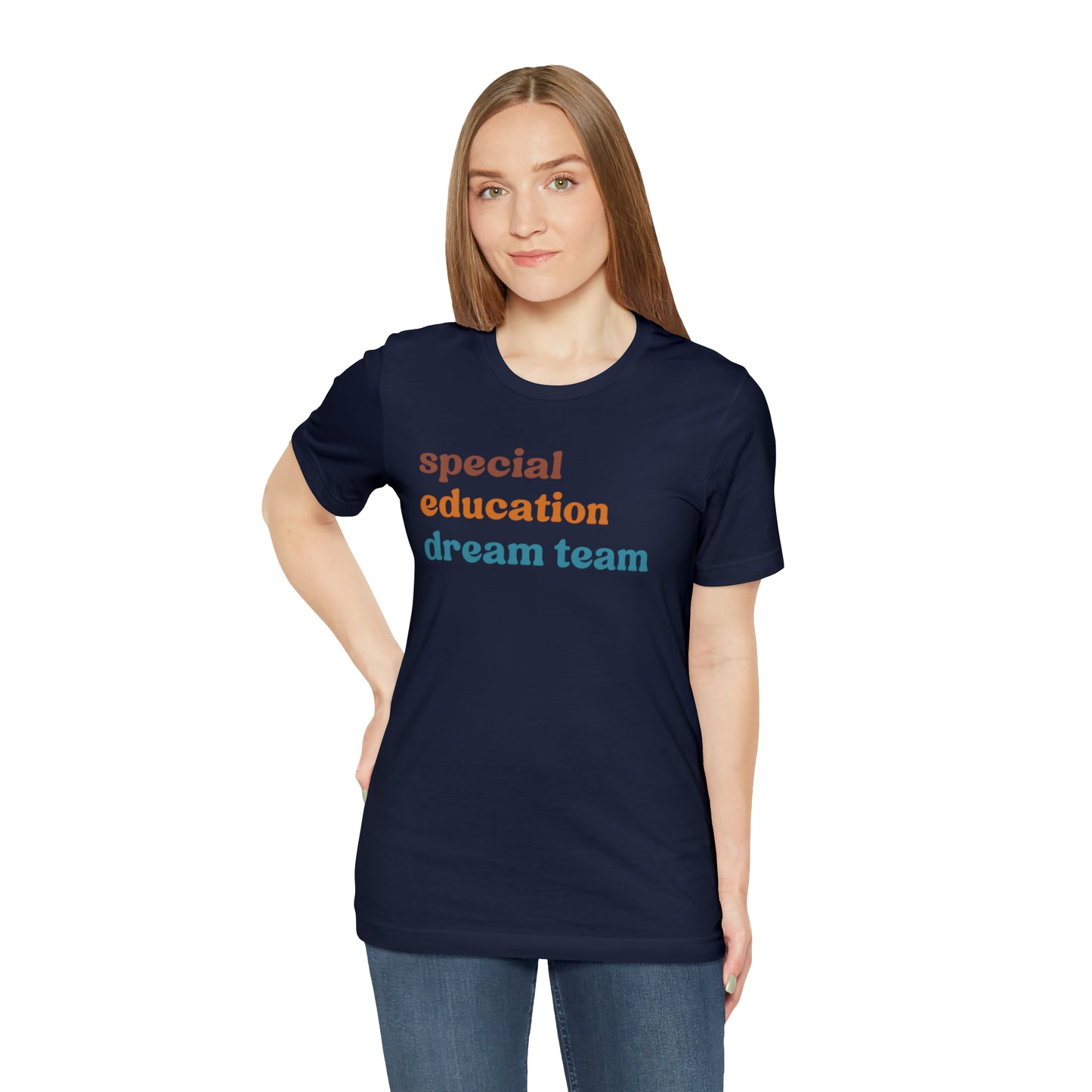 Special Education Dream Team Shirt, Cute SPED Teacher Shirt, Teacher Appreciation Shirt, Best Teacher Shirt, T579