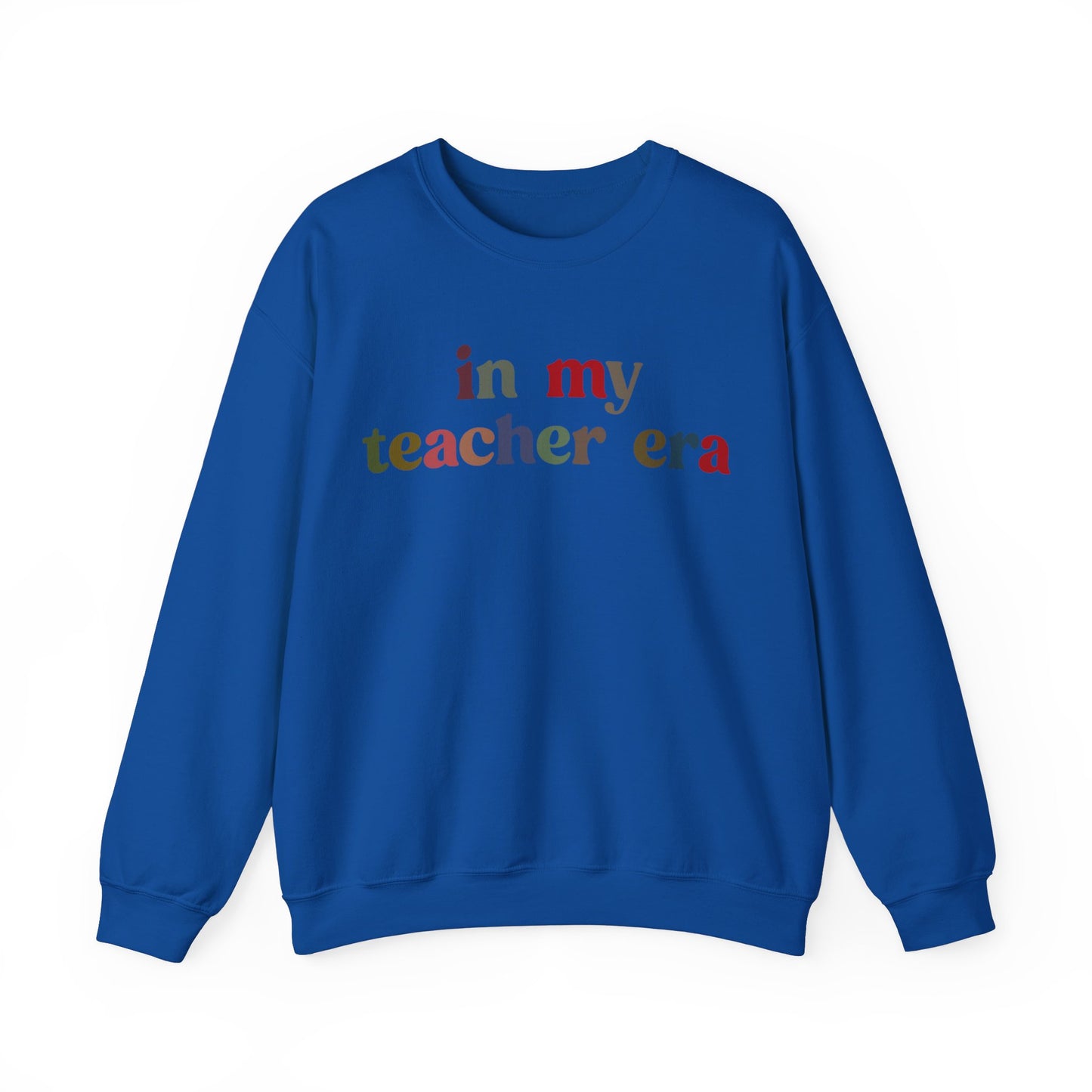 In My Teacher Era Sweatshirt, New Teacher Sweatshirt, Future Teacher Sweatshirt, Funny Teacher Sweatshirt, Teacher Month Sweatshirt, S1352