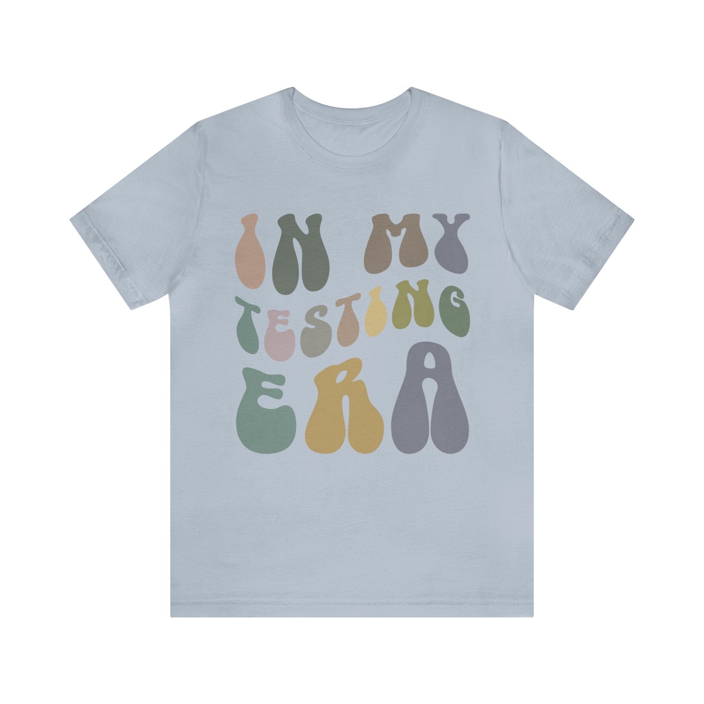 In My Testing Era Shirt, Exam Day Shirt, Funny Teacher Shirt, Teacher Appreciation Gift, Gift for Best Teachers, Teacher shirt, T1301