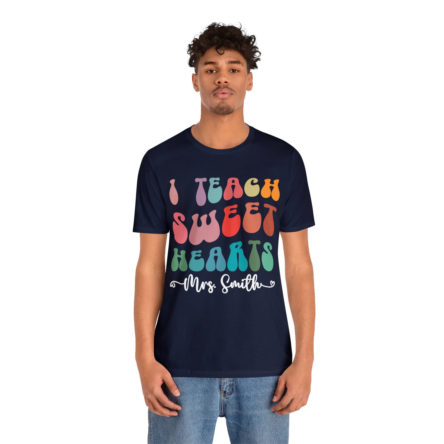 Personalized I Teach Sweethearts Valentines Day Shirt, Custom Teacher Valentine's Day Shirt for Teachers, Gift Sweater for Hearts Day, T1276