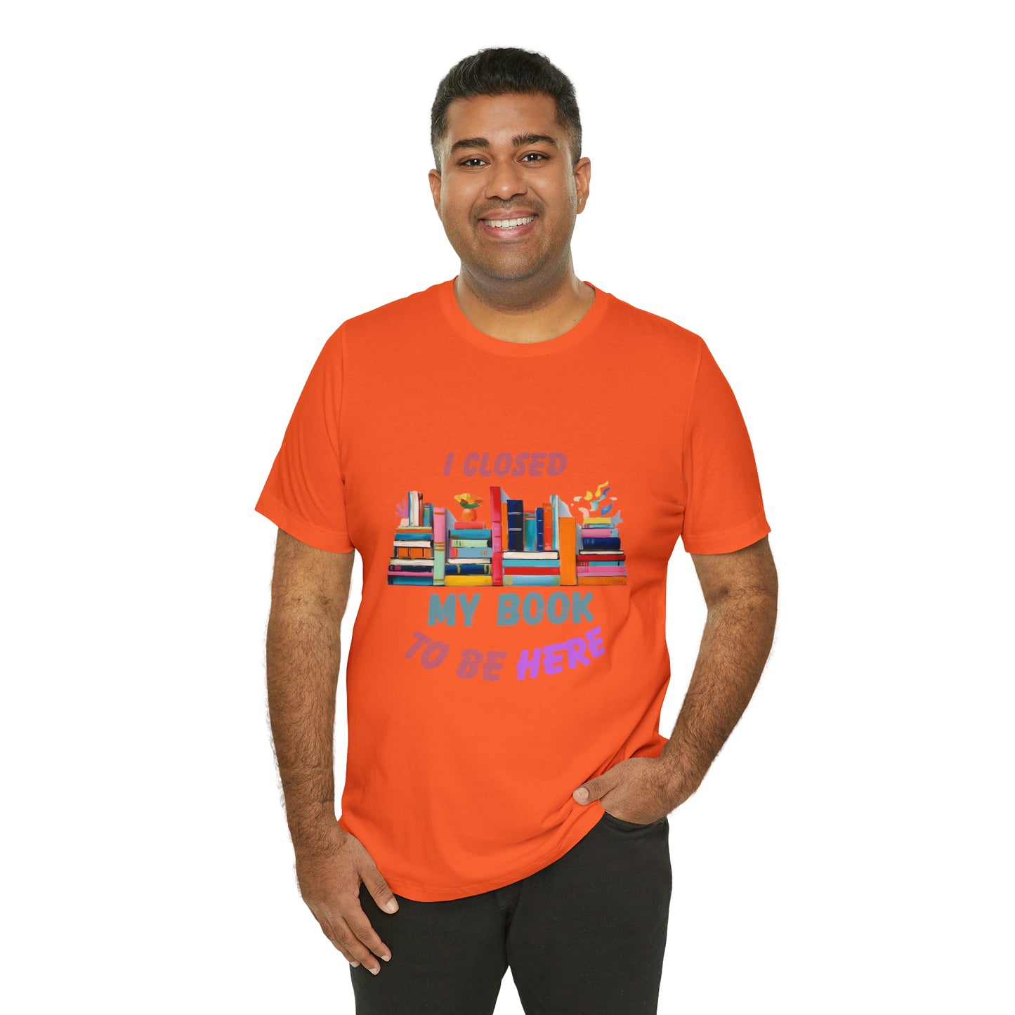 I closed my book to be here shirt, books and coffee shirt, T156