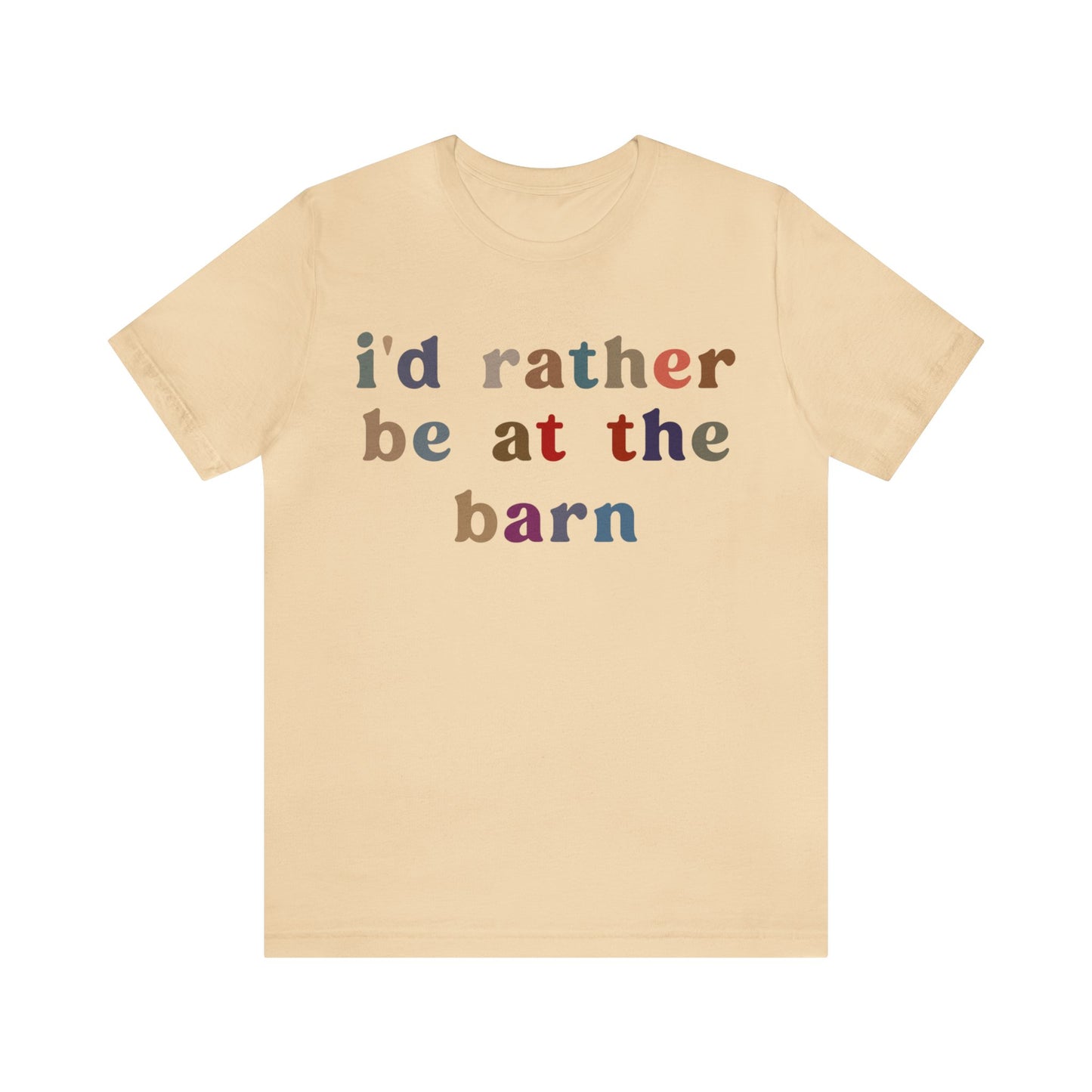 I’d Rather Be On My Barn Shirt, Country Mom Shirt, Farm Life Shirt, Farm Worker Shirt, Shirt for Mom, Horse Lover Shirt, T1201