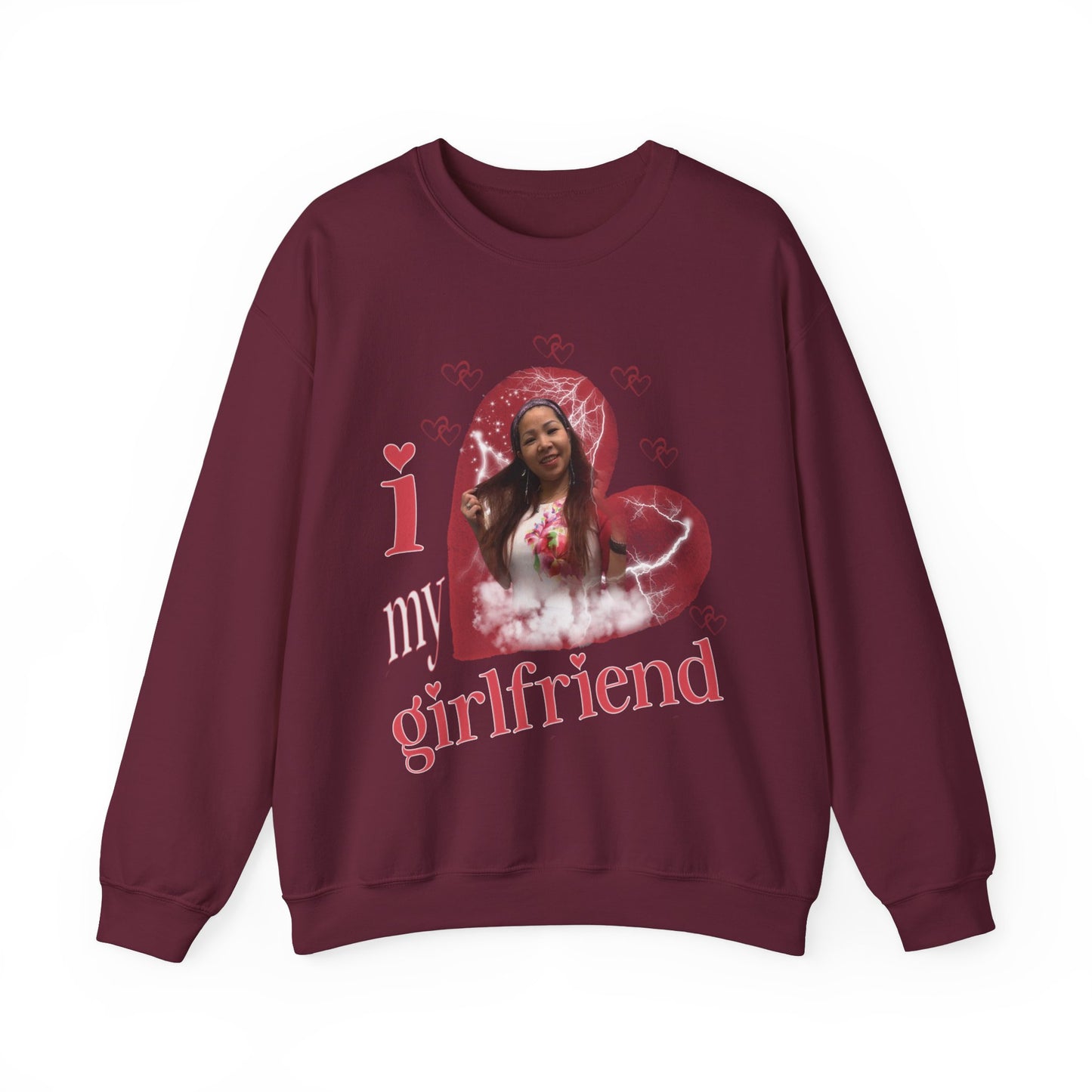 I Love My Girlfriend Sweatshirt Custom Picture, I Love My Girlfriend Custom Photo Sweatshirt, I Love My Girlfriend Sweatshirt Custom, SW1342