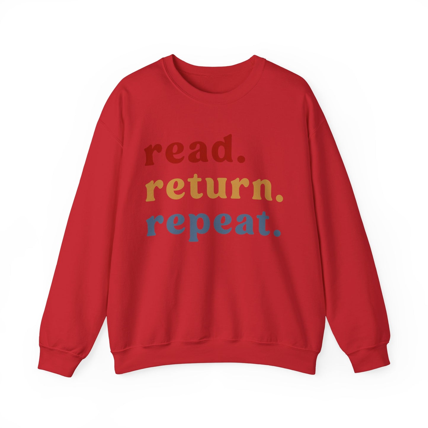 Read Return Repeat Sweatshirt for Bibliophile, Book Lovers Club Sweatshirt, Book Nerd Sweatshirt, Bookworm Gift, Librarian Sweatshirt, S1190