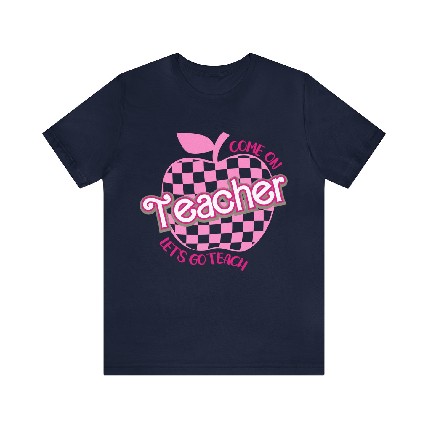 Come On Let's Go Teach Teacher Shirt, Trendy Teacher shirt, Retro Back to school, Teacher Appreciation Checkered Teacher Tee, T724