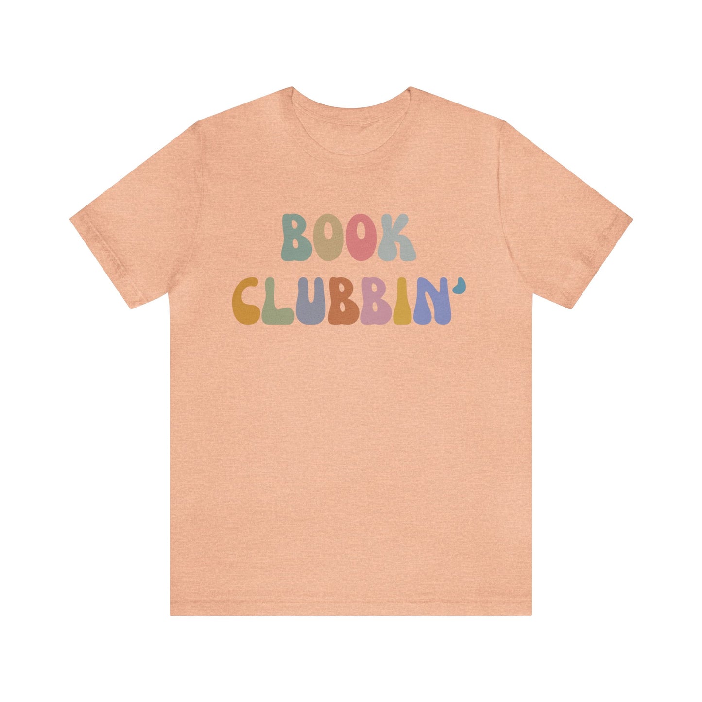 Book Clubbin' Shirt, Librarian Shirt for Bibliophile, Shirt for Teacher, Book Lovers Club Shirt, Book Nerd Shirt, Bookworm Gift, T1171