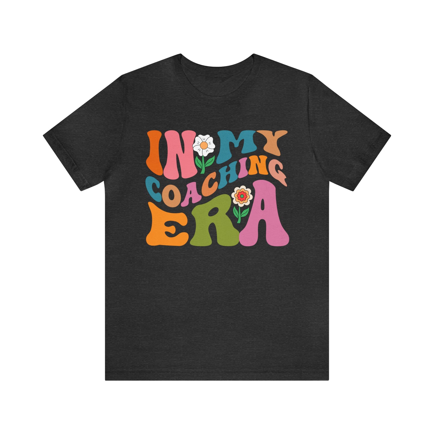 In My Coaching Era Shirt, Retro Coach Shirt, Shirt for Sports Coach, Cute Coaching Shirt, Gift for Coach, T597