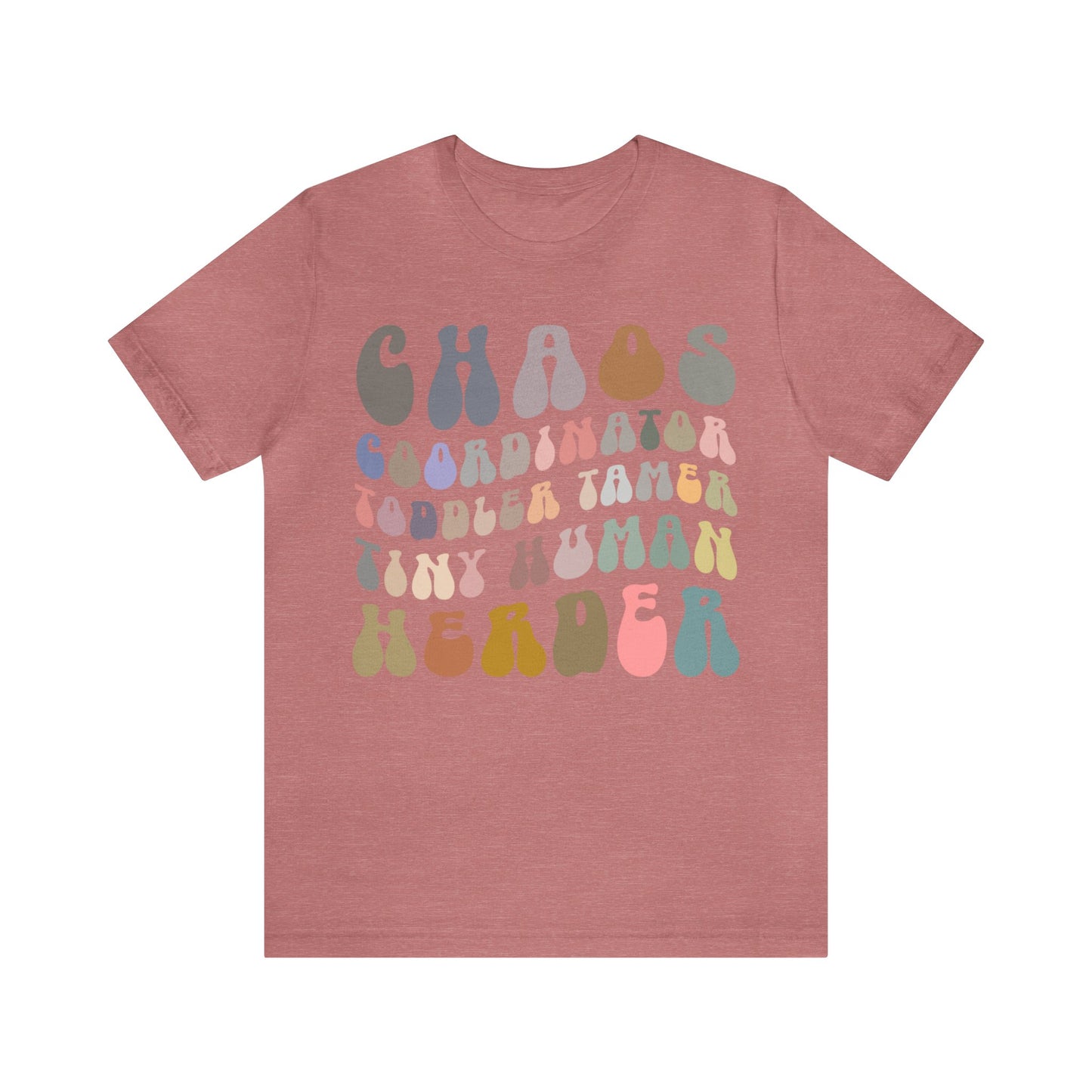 Chaos Coordinator Toddler Tamer Tiny Human Herder Shirt, Kindergarten Teacher Shirt, Toddler Shirt, Mom Shirt, Babysitter Shirt, T1282