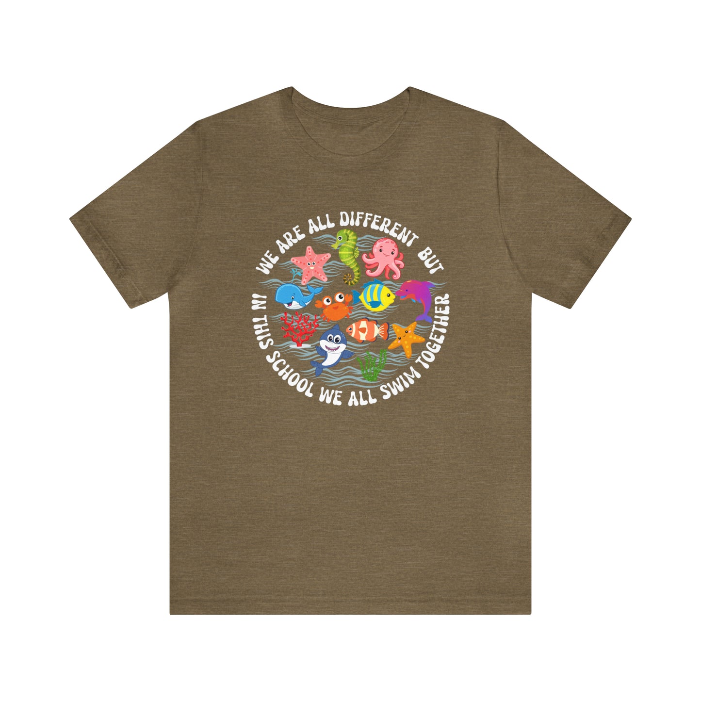 We Are Different But In This School We All Swim Together Shirt, Preschool Teacher Shirt, Daycare Provider Shirt, Motherhood Shirt, T382