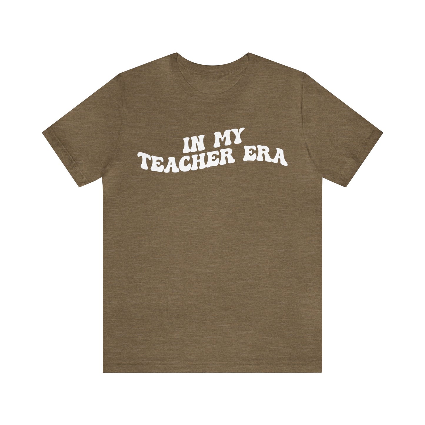 In My Teacher Era Shirt, New Teacher Shirt, Future Teacher Shirt, Funny Teacher Shirt, Teacher's Month Shirt, School Gift Shirt, T1353