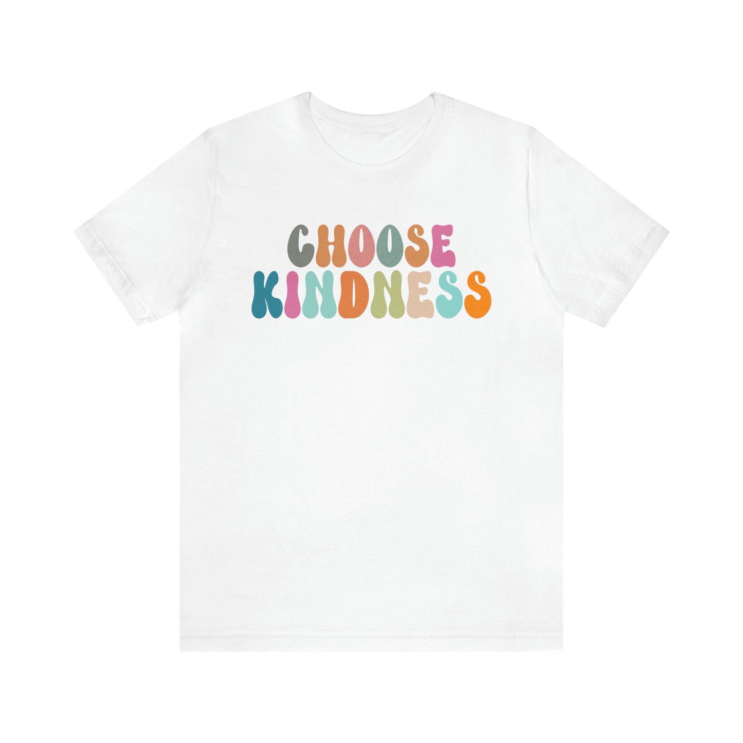 Choose Kindness Shirt, Motivational Shirt for Women, Cute Inspirational Shirt, Kindness Shirt, Positivity Shirt, T638