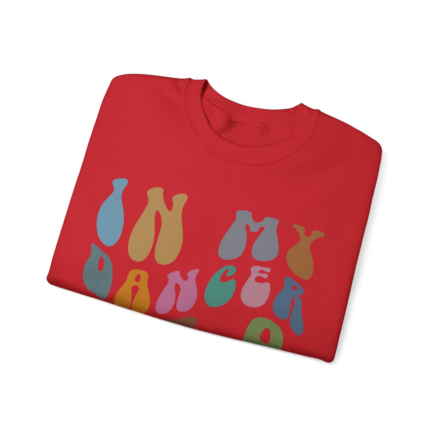 In My Dancer Era Sweatshirt, Gift for Dance Instructor, Dancing Master Sweatshirt, Dance Day Sweatshirt for Dancer, S1120