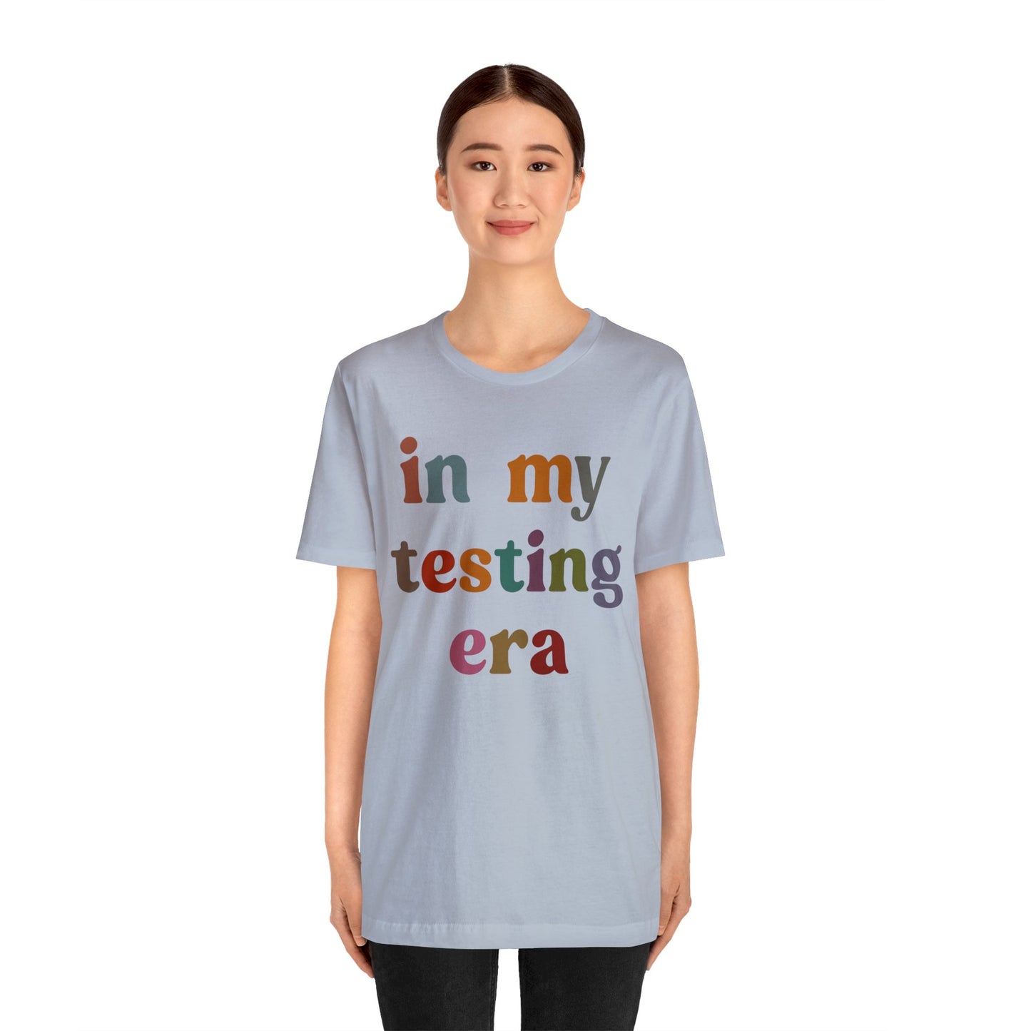 In My Testing Era Shirt, Exam Day Shirt, Funny Teacher Shirt, Teacher Appreciation Gift, Gift for Best Teachers, Teacher shirt, T1304