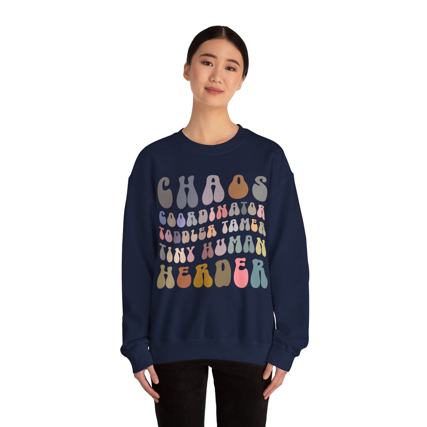 Chaos Coordinator Toddler Tamer Tiny Human Herder Sweatshirt, Kindergarten Teacher Sweatshirt, Toddler Sweatshirt, Mom Sweatshirt, S1282