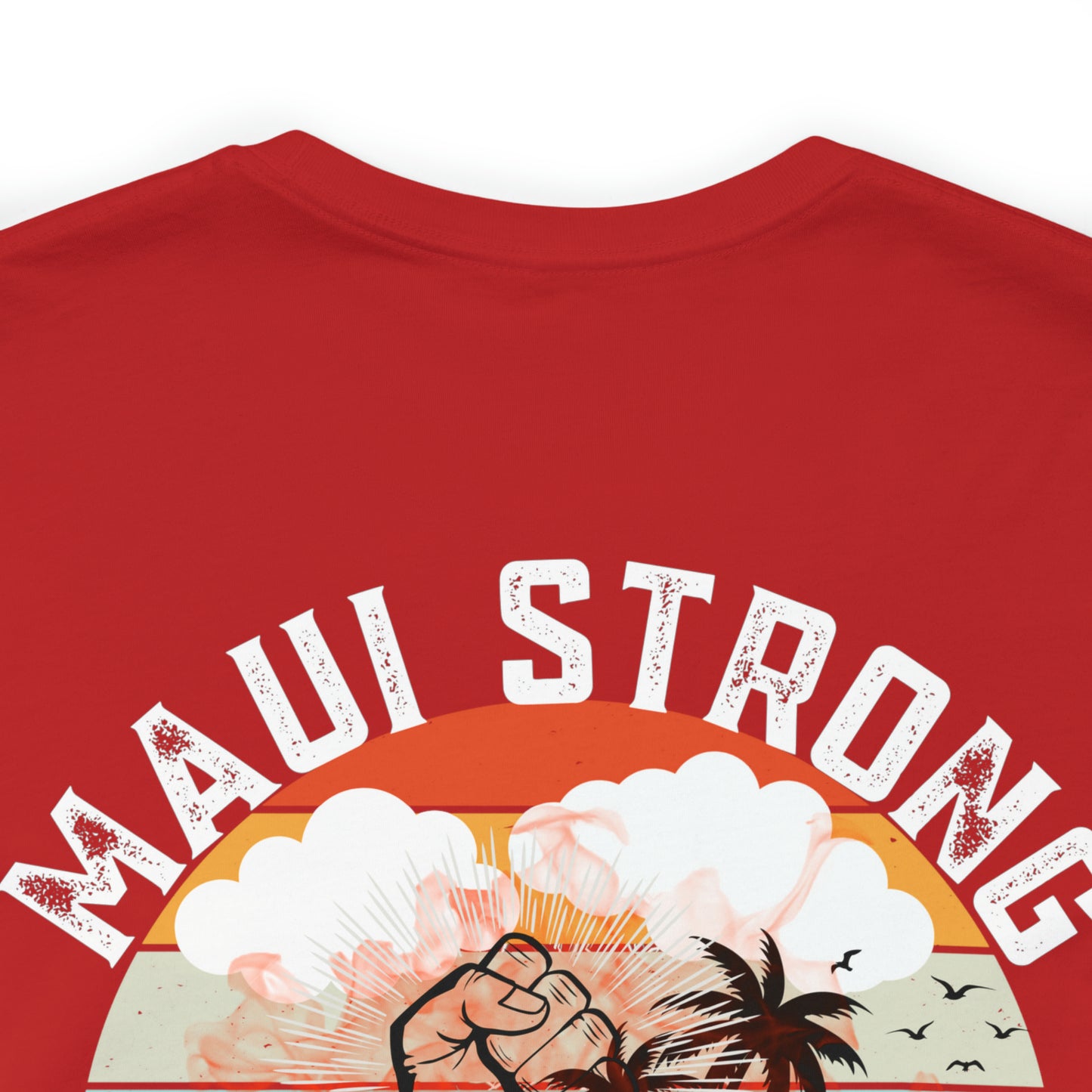 Maui Strong Shirt, All Profits will be Donated, Support for Hawaii Fire Victims, Maui Wildfire Relief, Hawaii Fires, Lahaina Fires, T615