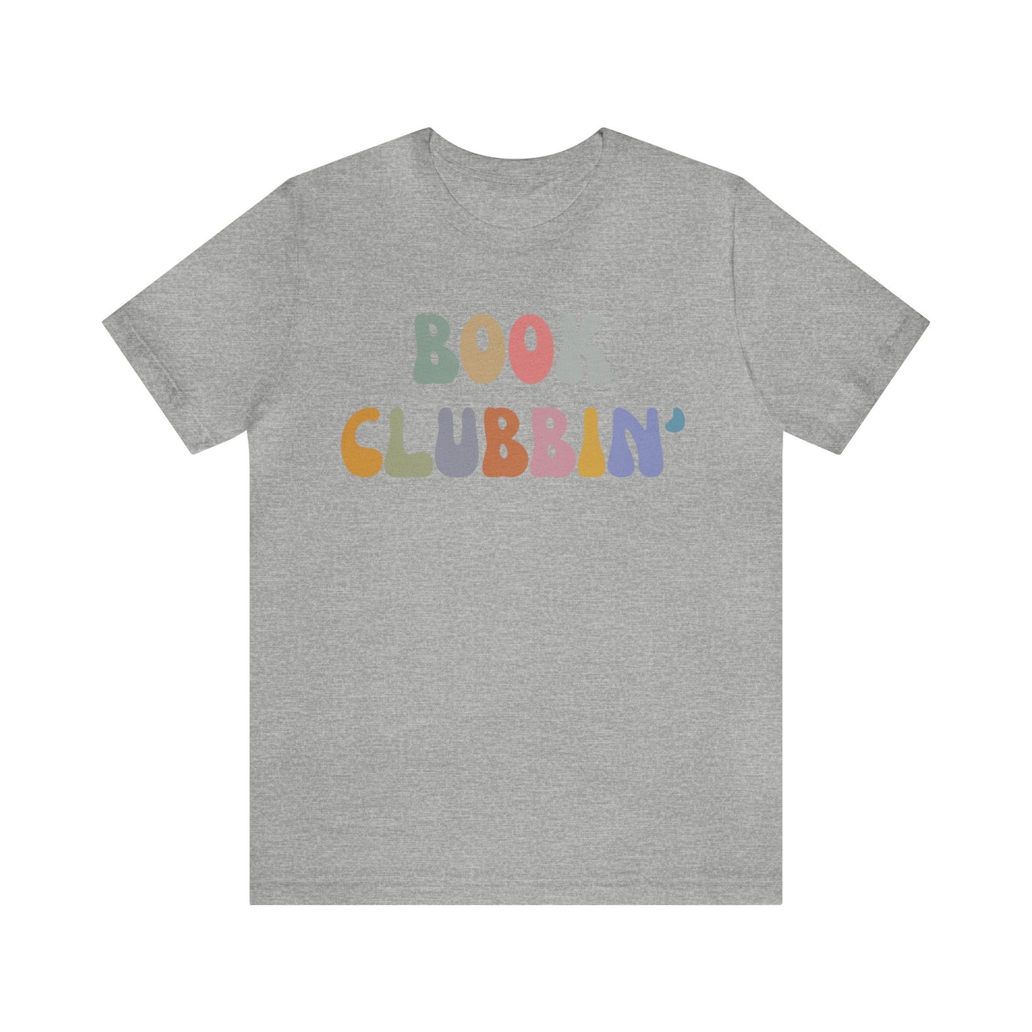 Book Clubbin' Shirt, Librarian Shirt for Bibliophile, Shirt for Teacher, Book Lovers Club Shirt, Book Nerd Shirt, Bookworm Gift, T1171