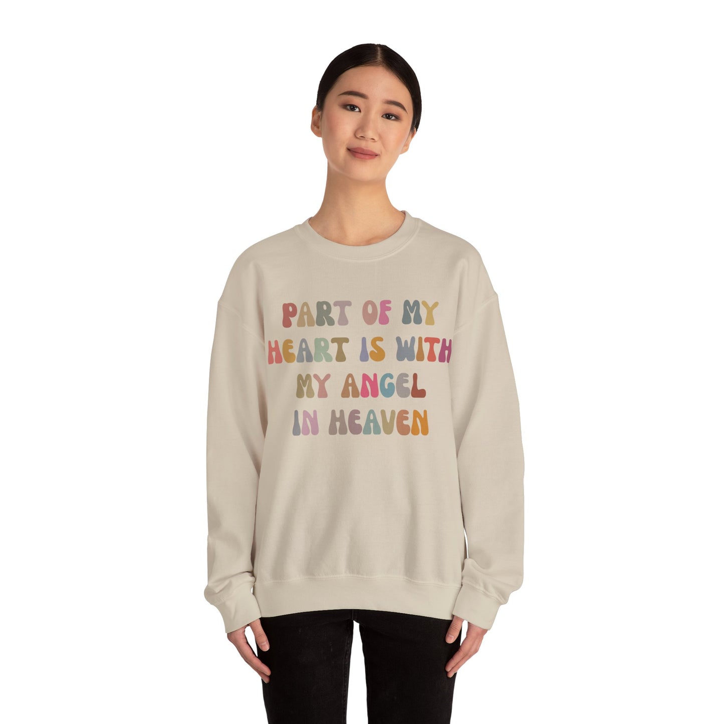 Part Of My Heart Is With My Angel In Heaven Sweatshirt, Inspirational Sweatshirt, Positive Sweatshirt, Motivational Sweatshirt, S1297