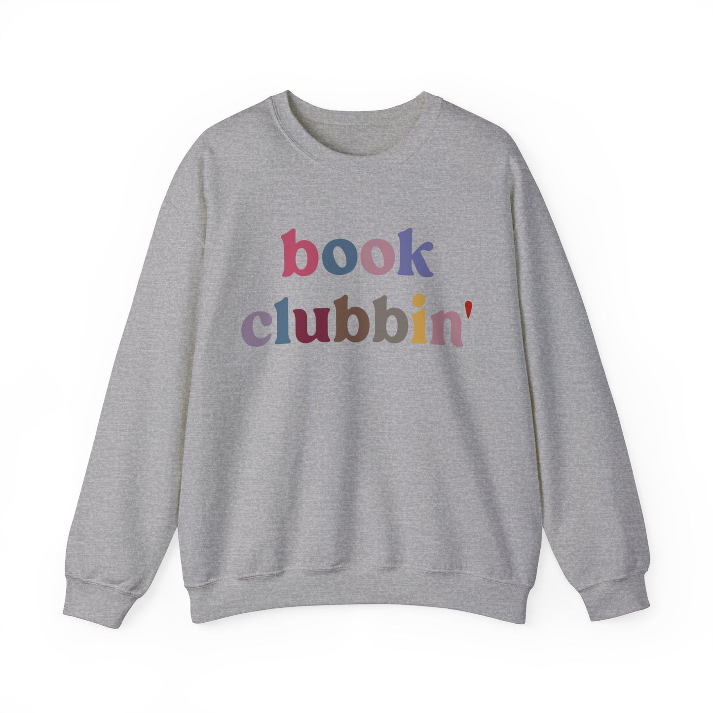 Book Clubbin' Sweatshirt, Librarian Sweatshirt for Bibliophile, Book Lovers Club Sweatshirt, Book Nerd Sweatshirt Bookworm Sweatshirt, S1172