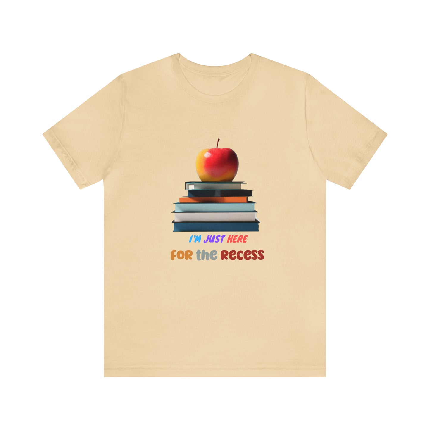 Back to school shirt funny for student, I am just here for the recess, T151