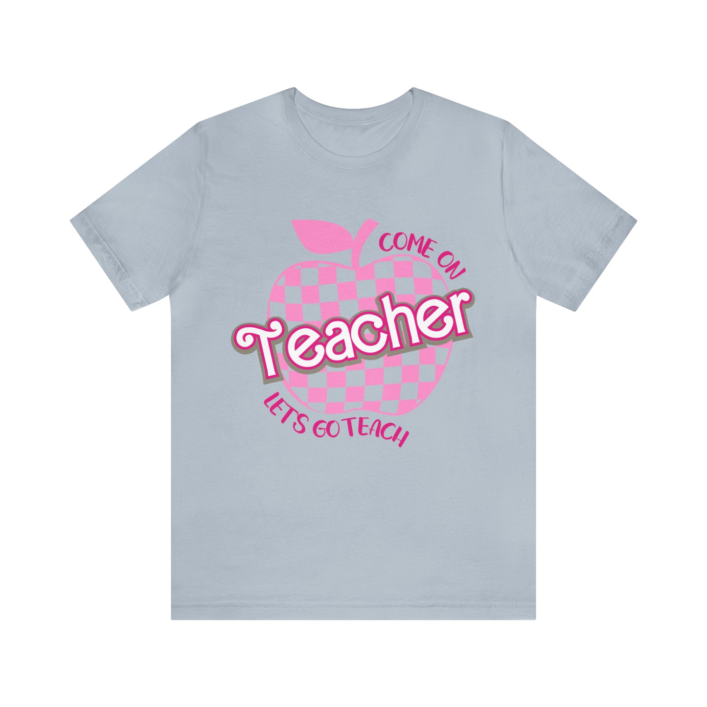 Come On Let's Go Teach Teacher Shirt, Trendy Teacher shirt, Retro Back to school, Teacher Appreciation Checkered Teacher Tee, T724