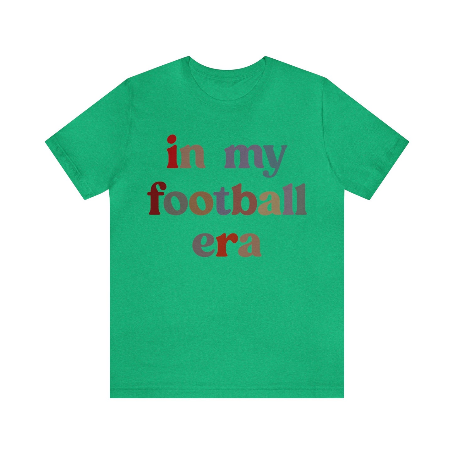 In My Football Era Shirt, Football Era Shirt, Football Sport Shirt, Sporty Mom Shirt, Oversized Shirt, College Football Player Shirt, T1355