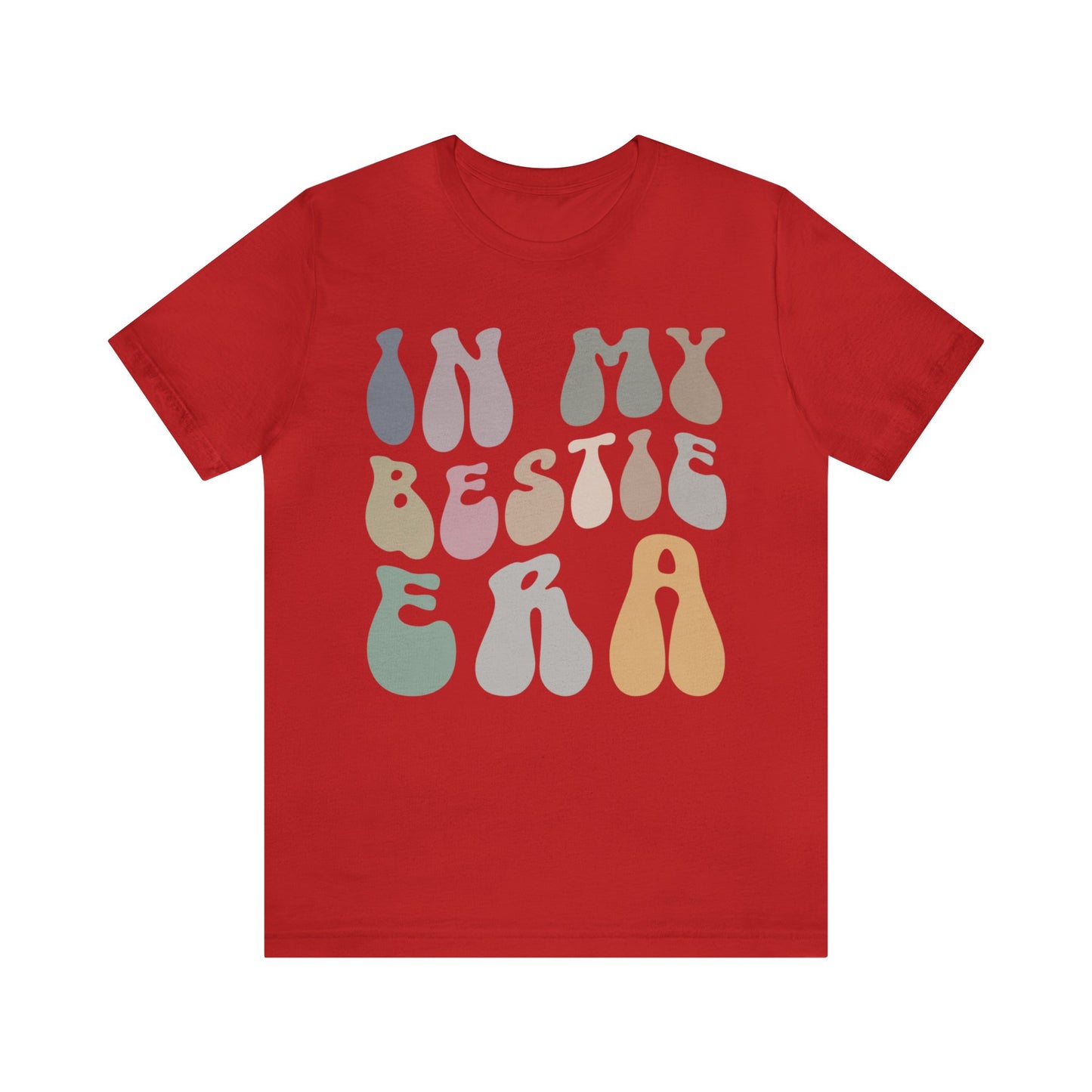 In My Bestie Era Shirt, Gift for Best Friend, BFF Shirt for Women, Friendship Gift, Best Friends Forever Shirt, Matching Bestie Shirt, T1425