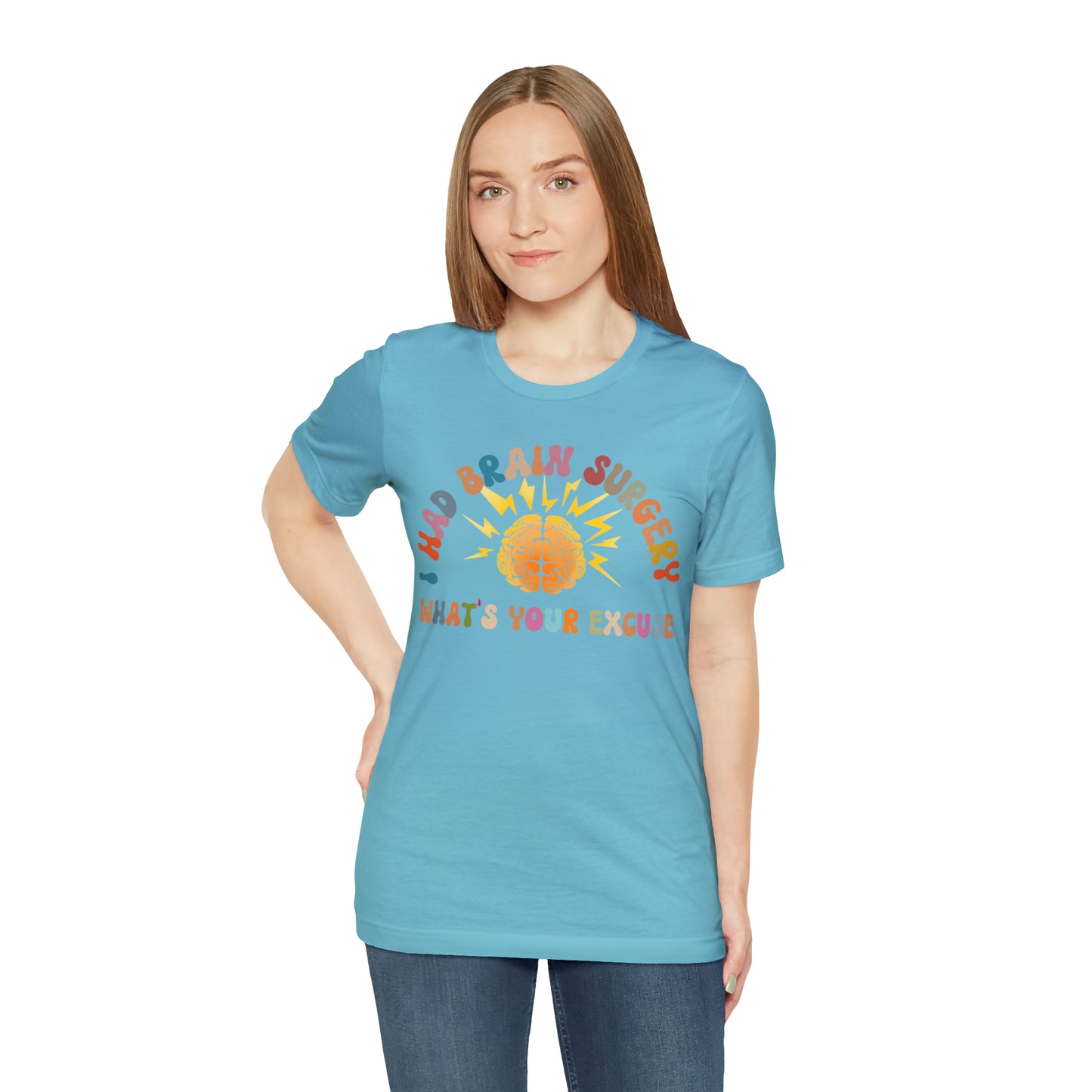 Brain Surgery Shirt, I Had Brain Surgery What's your Excuse, Cancer Awareness Shirt, Brain Cancer Support, T448