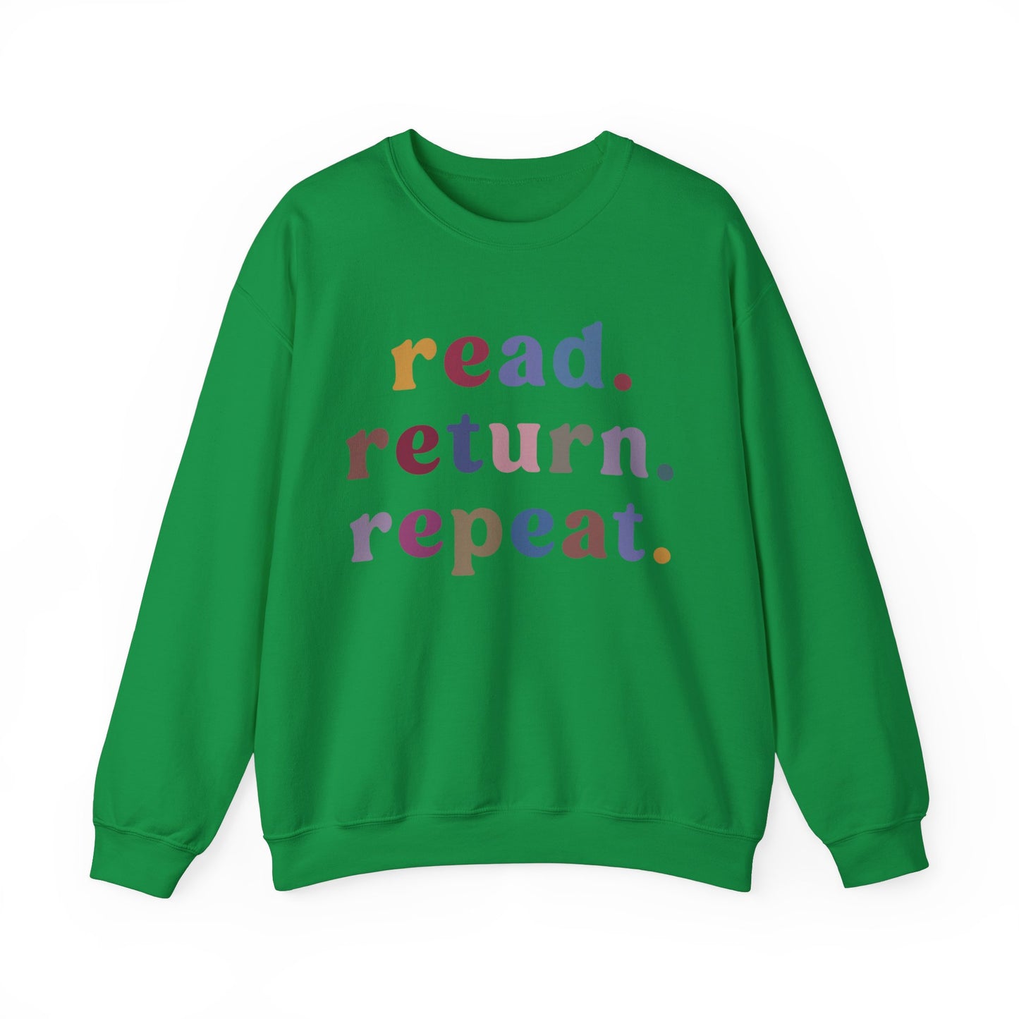 Read Return Repeat Sweatshirt for Bibliophile, Book Lovers Club Sweatshirt, Book Nerd Sweatshirt, Bookworm Gift, Librarian Sweatshirt, S1189