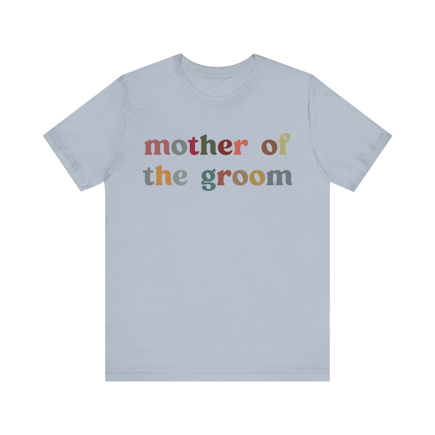 Mother of the Groom Shirt, Cute Wedding Gift from Son, Engagement Gift, Retro Wedding Gift for Mom, Bridal Party Shirt for Mom, T1147