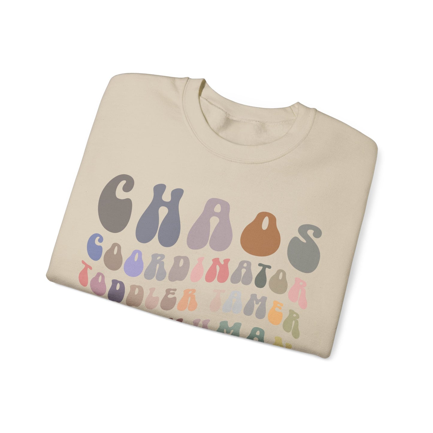 Chaos Coordinator Toddler Tamer Tiny Human Herder Sweatshirt, Kindergarten Teacher Sweatshirt, Toddler Sweatshirt, Mom Sweatshirt, S1282
