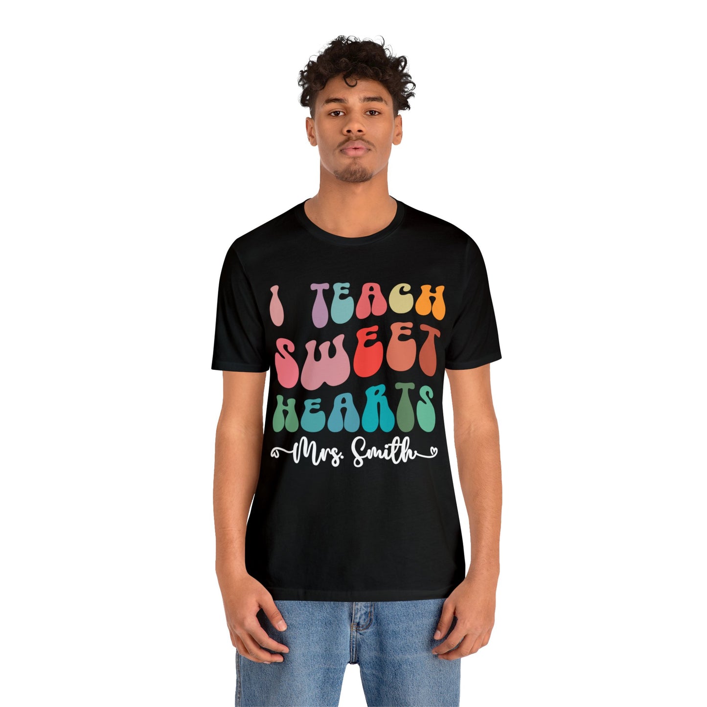 Personalized I Teach Sweethearts Valentines Day Shirt, Custom Teacher Valentine's Day Shirt for Teachers, Gift Sweater for Hearts Day, T1276
