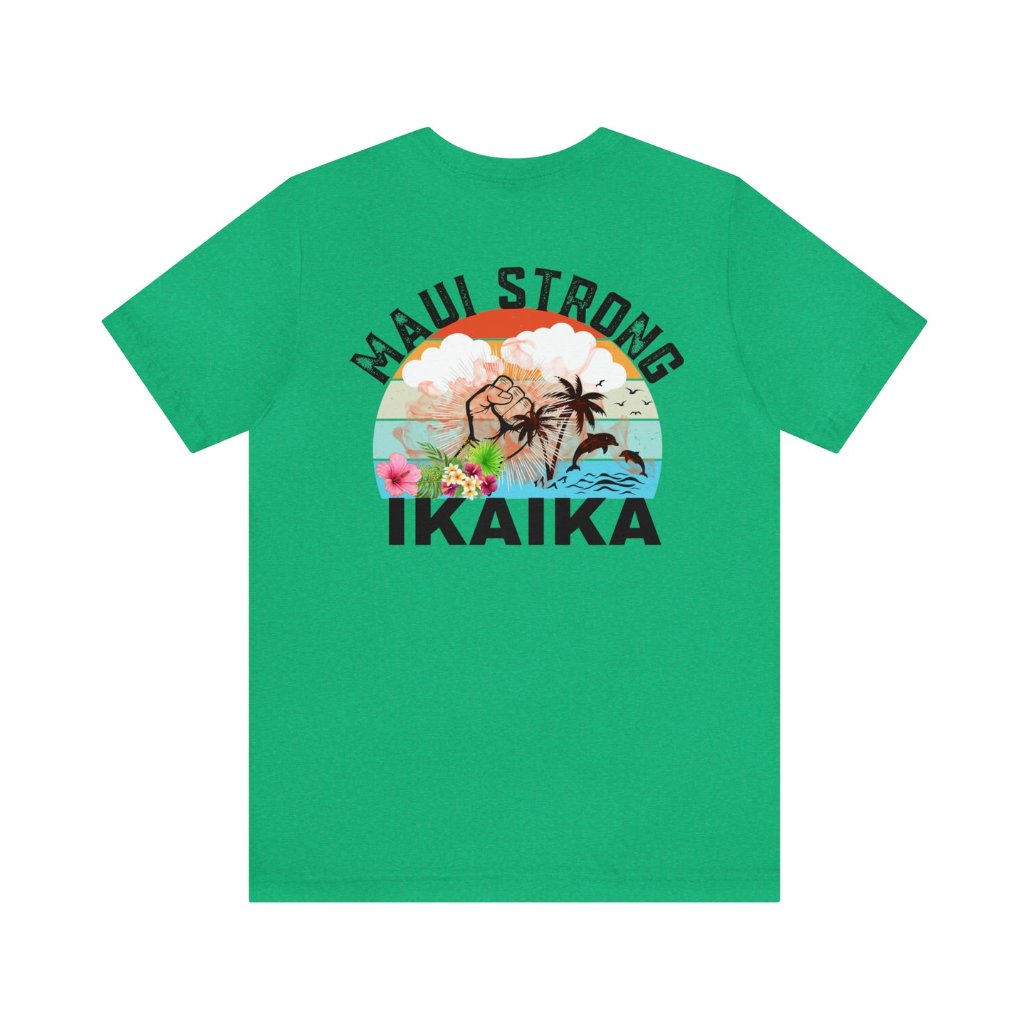 Maui Strong Shirt, All Profits will be Donated, Support for Hawaii Fire Victims, Maui Wildfire Relief, Hawaii Fires, Lahaina Fires, T615