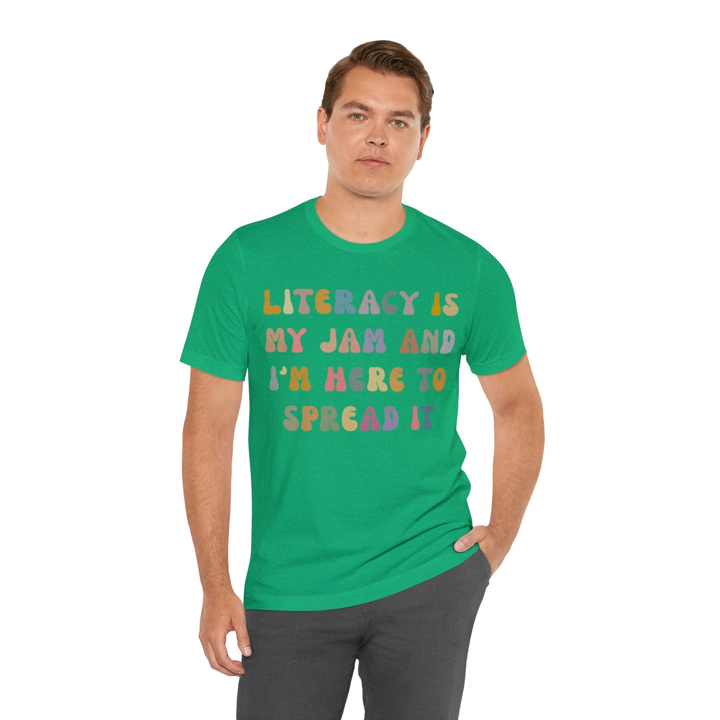 Literacy Is My Jam And I'm Here To Spread It Shirt, Literacy Teacher Shirt, Literary Teacher Shirt, English Teacher Shirt, T1179