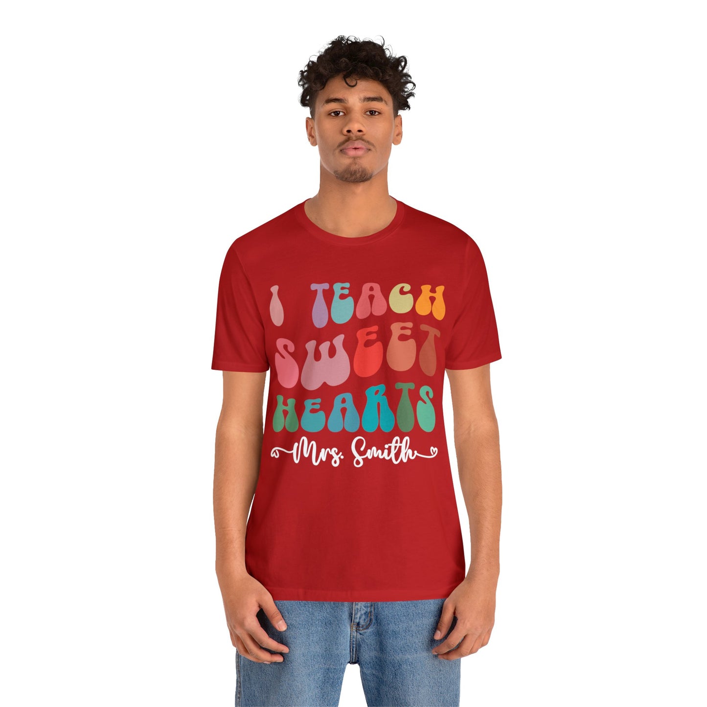 Personalized I Teach Sweethearts Valentines Day Shirt, Custom Teacher Valentine's Day Shirt for Teachers, Gift Sweater for Hearts Day, T1276