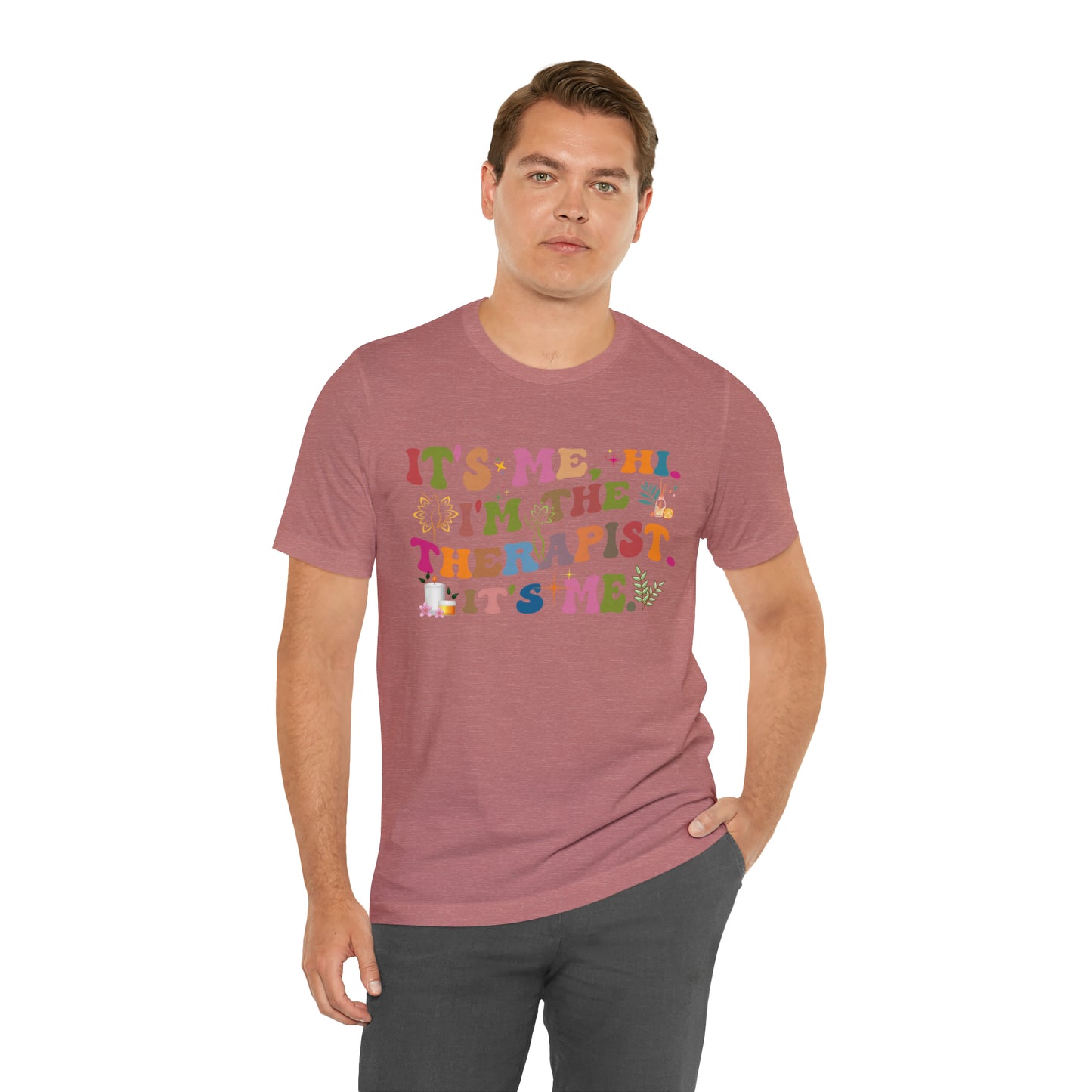It's Me Hi I'm The Therapist It's Me Shirt, Mental Health Tee, Therapist Appreciation Tee, Therapist Gift, Best Therapist Tee, T790
