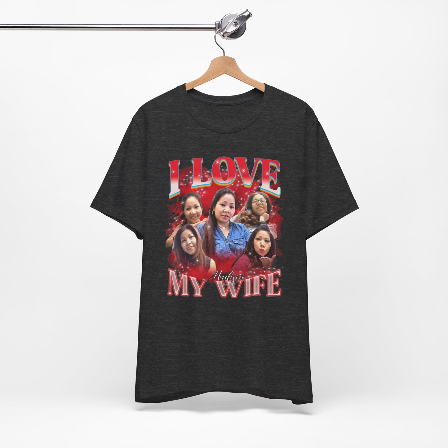 I Love My Wife T-Shirt – Romantic Anniversary Gift for Husband