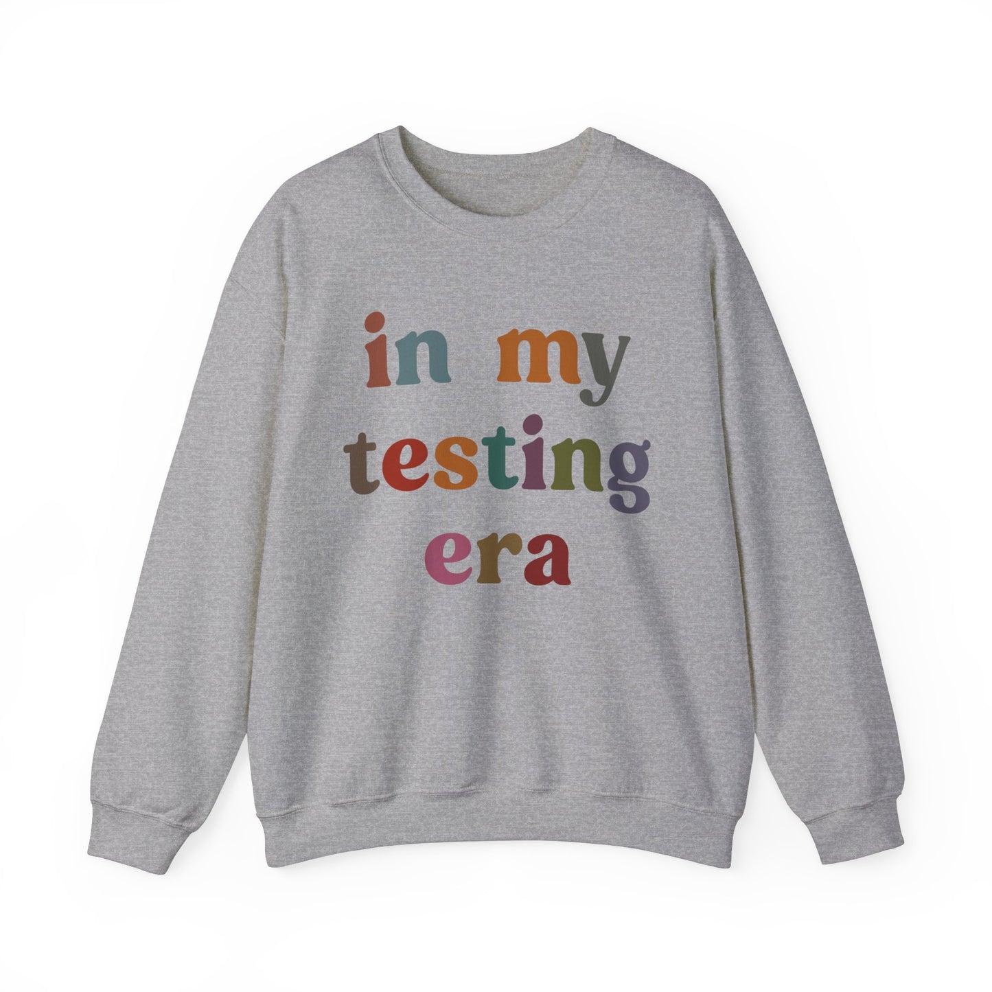 In My Testing Era Sweatshirt, Exam Day Sweatshirt, Funny Teacher Sweatshirt, Teacher Appreciation Gift, Gift for Best Teachers, S1304