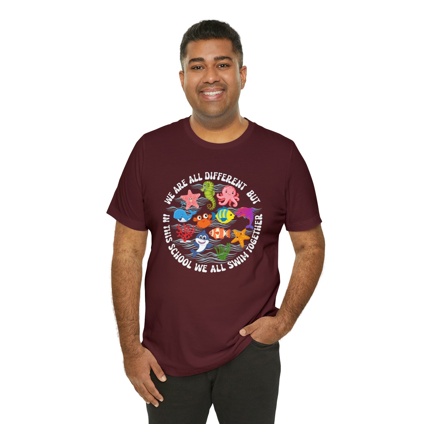 We Are Different But In This School We All Swim Together Shirt, Preschool Teacher Shirt, Daycare Provider Shirt, Motherhood Shirt, T382