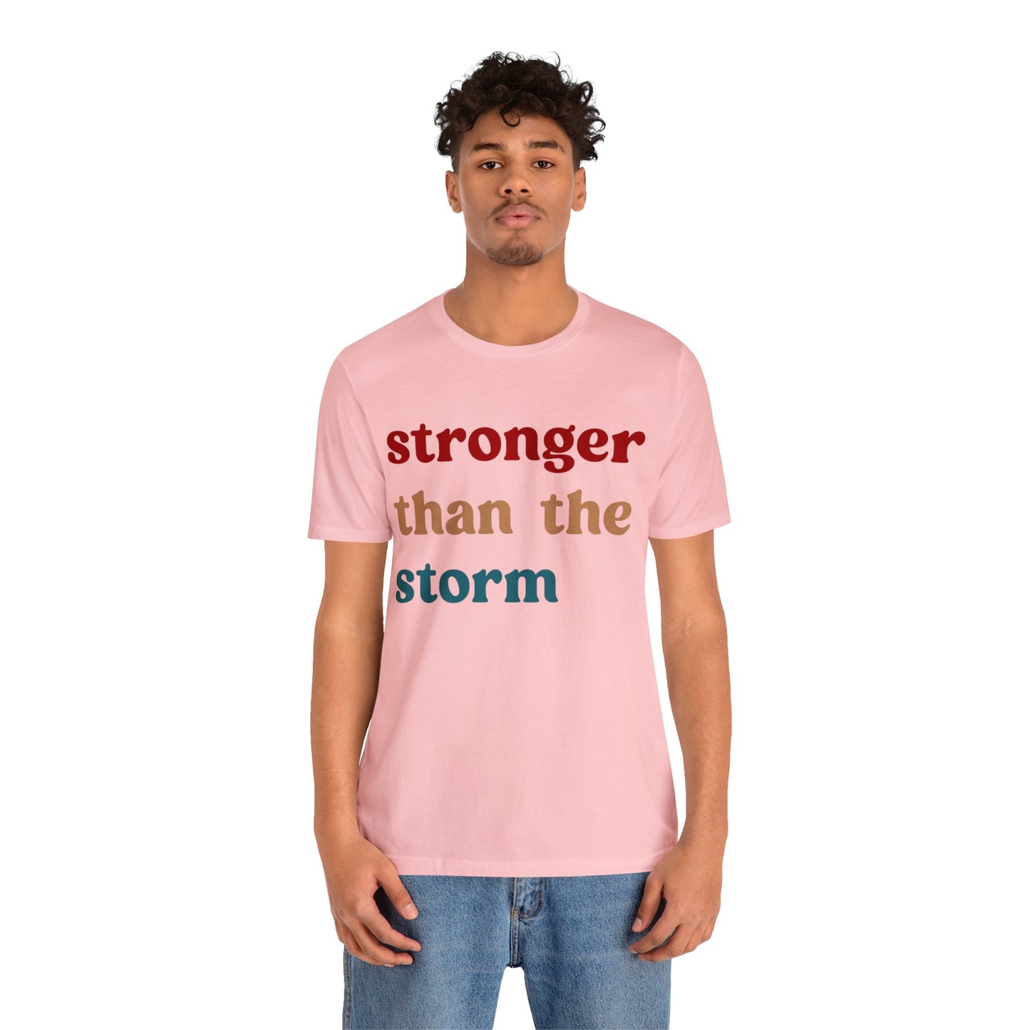 Stronger Than The Storm Shirt, Godly Woman Shirt, Religious Women Shirt, Shirt for Women, Christian Shirt for Mom, Jesus Lover Shirt, T1225