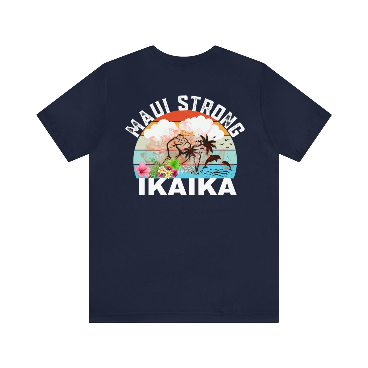 Maui Strong Shirt, All Profits will be Donated, Support for Hawaii Fire Victims, Maui Wildfire Relief, Hawaii Fires, Lahaina Fires, T615
